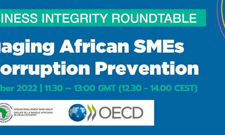 Photo of Business Integrity Roundtable: AFRICAN SMEs INVOLVED IN CORRUPTION PREVENTION |  African Development Bank