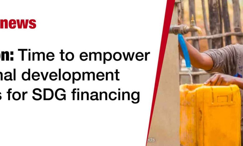 Photo of Opinion: Time to enable regional development banks to fund SDG finance |  African Development Bank