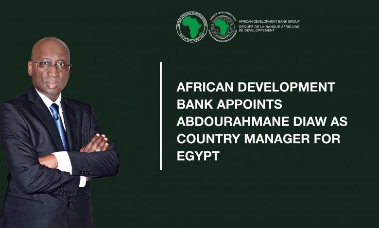 Photo of African Development Bank appoints Abdourahmane Diaw as Country Manager for Egypt |  African Development Bank