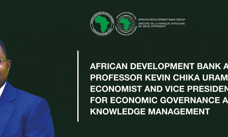 Photo of African Development Bank Appoints Professor Kevin Chika Urama Chief Economist and Vice President for Economic Governance and Knowledge Management |  African Development Bank