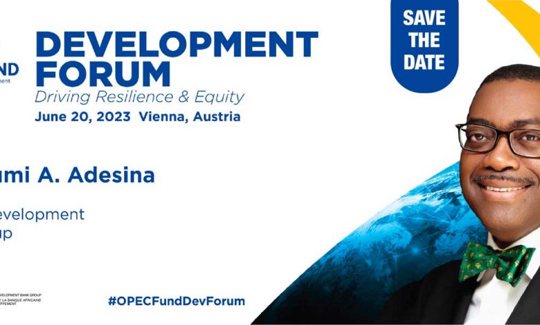 Photo of Adesina of the African Development Bank speaks at the OPEC Fund Development Forum 2023 |  African Development Bank