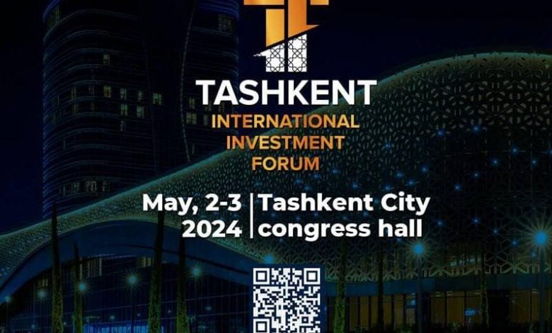 Photo of World’s Attention Turns to Tashkent: Uzbekistan Prepares to Host Third International Investment Forum